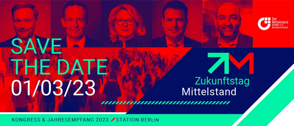 Zukunftstag Mittelstand Kongress und Jahresempfang 2023